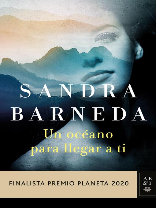 Title details for Un océano para llegar a ti by Sandra Barneda - Wait list